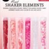 Set Rellenos de Shaker - Pink Love - Studio Light Essentials